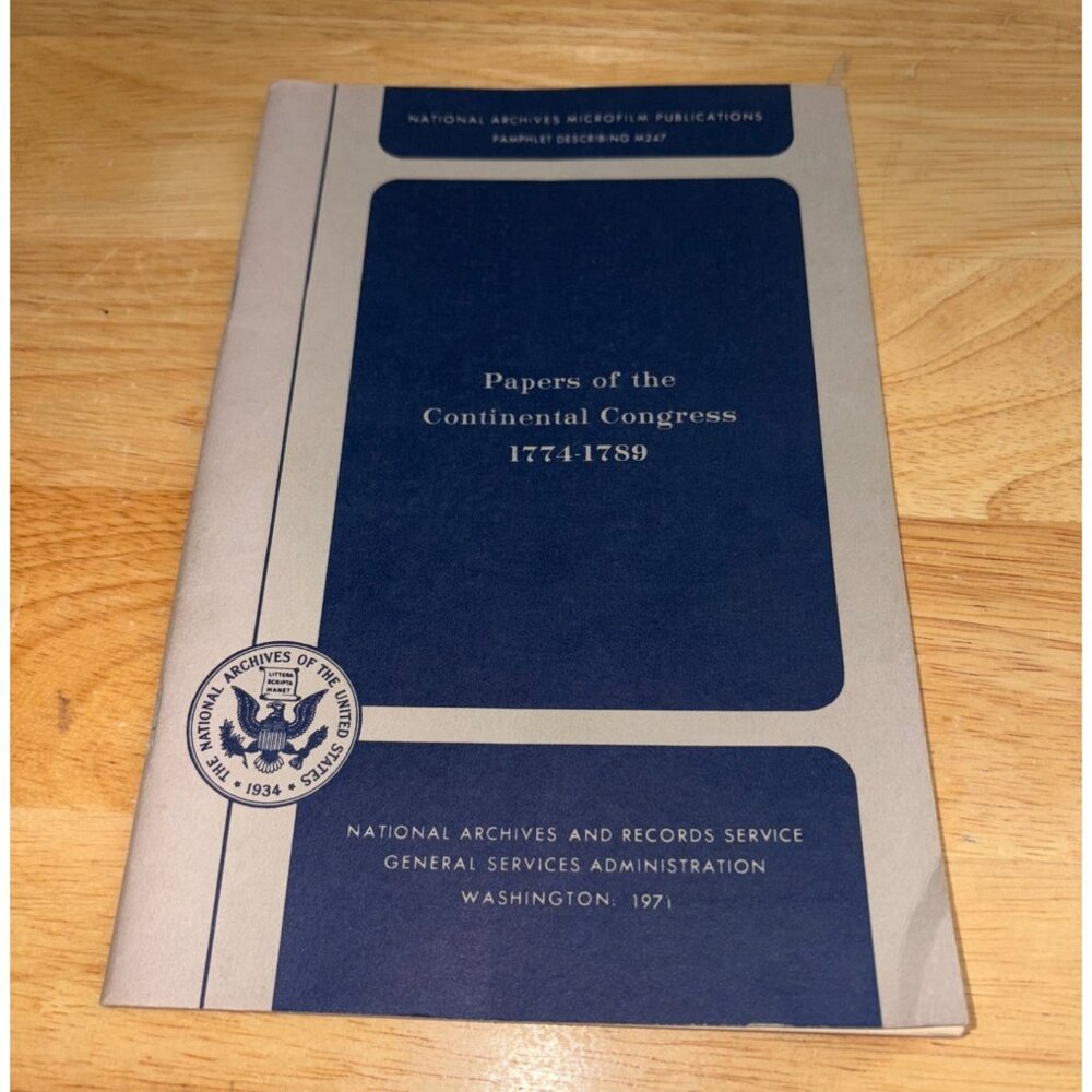 Papers Of The Continental Congress 1774-1789 National Archives 1971 Softcover